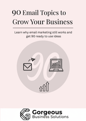 90 Email Topics to Grow Your Businesses - Free Guide!